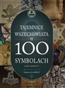 Tajemnice wszechświata w 100 symbolach