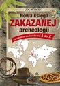 Nowa księga zakazanej archeologii - Luc Burgin