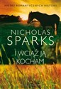 I wciąż ją kocham - Nicholas Sparks