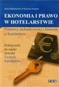 Ekonomia i prawo w hotelarstwie Podręcznik Technik hotelarstwa