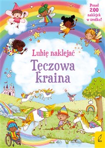 Lubię naklejać Tęczowa kraina