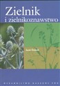 Zielnik i zielnikoznawstwo - Jacek Drobnik