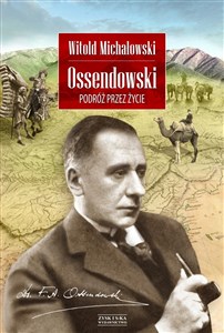 Ossendowski Podróż przez życie - Księgarnia UK