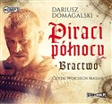 [Audiobook] Piraci Północy Bractwo