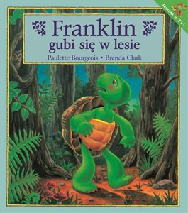 Franklin gubi się w lesie .