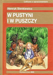 W pustyni i w puszczy Lektura z opracowaniem