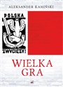 Wielka Gra - Aleksander Kamiński