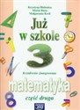 Już w szkole 3 Matematyka Część 2 Kształcenie zintegrowane