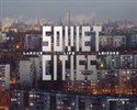 Soviet Cities Labour, Life & Leisure