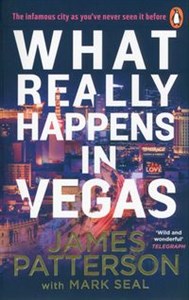 What Really Happens in Vegas Discover the infamous city as you’ve never seen it before