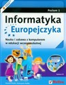 Informatyka Europejczyka poziom 1 z płytą CD Szkoła podstawowa