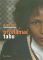 Przełamać tabu - Waris Dirie, Corinna Milborn