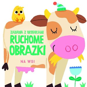 Ruchome obrazki - Na wsi