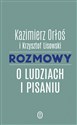 Rozmowy o ludziach i pisaniu 