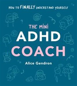 The Mini ADHD Coach 