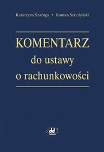 Komentarz do ustawy o rachunkowości