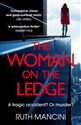The Woman on the Ledge  - Ruth Mancini