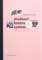 Studenci kontra system - Małgorzata Skowrońska