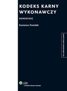 Kodeks karny wykonawczy Komentarz