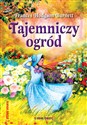 Tajemniczy ogród - Frances Hodgson Burnett