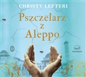 [Audiobook] Pszczelarz z Aleppo - Christy Lefteri