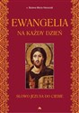 Ewangelia na każdy dzień  - s. Bożena Maria Hanusiak