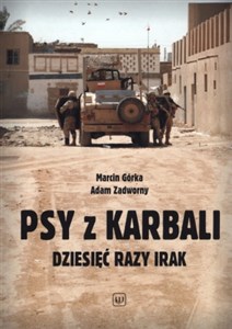 Psy z Karbali Dziesięć razy Irak