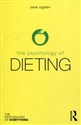 The Psychology of Dieting - Jane Ogden