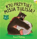 Kto przytuli Misia Tulisia?