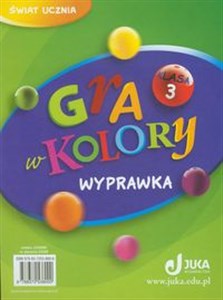 Gra w kolory 3 Wyprawka Grodzka Katarzyna, Sokołowska Beata
