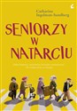 Seniorzy w natarciu - Catharina Ingelman-Sundberg