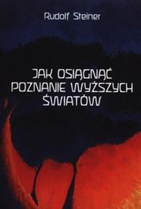 Jak osiągnąć poznanie wyższych światów - Księgarnia Niemcy (DE)