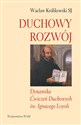 Duchowy rozwój Dynamika Ćwiczeń Duchowych św. Ignacego Loyoli