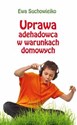 Uprawa adehadowca w warunkach domowych - Ewa Suchowiejko