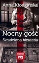 Nocny gość Skradziona biżuteria - Anna Kłodzińska