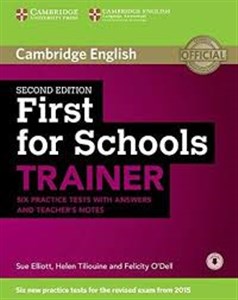 First for Schools Trainer Six Practice Tests with answers 