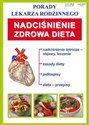 Nadciśnienie tętnicze Zdrowa dieta Porady lekarza rodzinnego