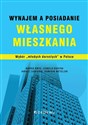 Wynajem a posiadanie własnego mieszkania. Wybór „młodych dorosłych