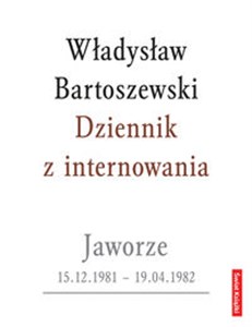 Dziennik z internowania Jaworze