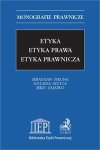 Etyka Etyka prawa Etyka prawnicza