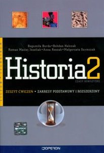 Historia 2 Zeszyt ćwiczeń Liceum technikum Zakres podstawowy i rozszerzony