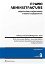 Prawo administracyjne Pojęcia, instytucje, zasady w teorii i orzecznictwie - Małgorzata Stahl, Zofia Duniewska, Michał Kasiński, Ewa Olejniczak-Szałowska, Barbara Jaworska-Dębsk