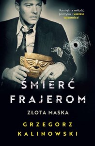 Śmierć frajerom Złota maska - Księgarnia Niemcy (DE)