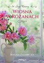 Wiosna w Różanach. Różany. Tom 2  - Bogna Ziembicka