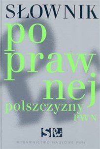 Słownik poprawnej polszczyzny PWN + CD - Księgarnia UK