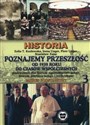 Poznajemy przeszłość Od 1939 r. do czasów współczesnych Podręcznik Część 3 Zakres podstawowy Szkoły ponadgimnazjalne