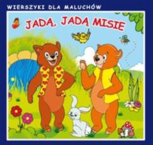 Jadą, jadą misie Wierszyki dla maluchów - Księgarnia Niemcy (DE)