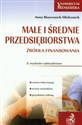 Małe i średnie przedsiębiorstwa Źródła finansowania - Anna Skowronek-Mielczarek