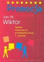 Promocja System komunikacji przedsiębiorstwa z rynkiem