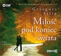 [Audiobook] Miłość pod koniec świata